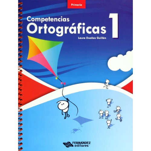 COMPETENCIAS ORTOGRAFICAS 1. PRIMARIA