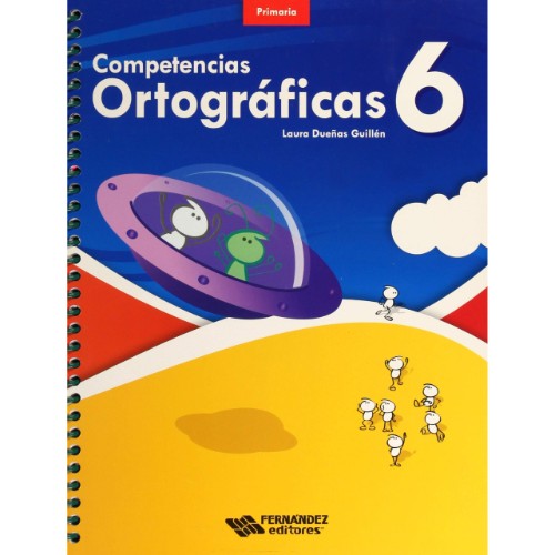 COMPETENCIAS ORTOGRAFICAS 6. PRIMARIA