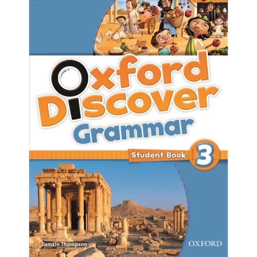 OXFORD DISCOVER: 3. GRAMMAR