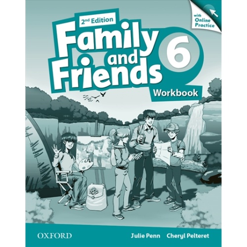 FAMILY AND FRIENDS: LEVEL 6. WORKBOOK WITH ONLINE PRACTICE