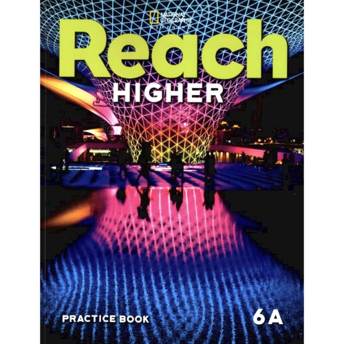 REACH HIGHER 6A PRACTICE BOOK