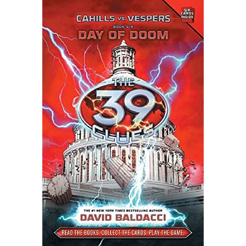 THE 39 CLUES: CAHILLS VS. VESPERS BOOK 6: DAY OF DOOM