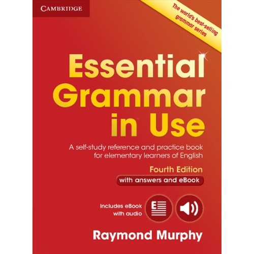 ESSENTIAL GRAMMAR IN USE 4ED WITH ANSWERS AND INTERACTIVE EBOOK