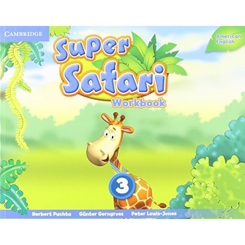 AMERICAN ENGLISH SUPER SAFARI WORKBOOK 3