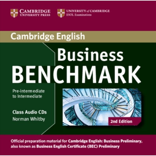 BUSINESS BENCHMARK BUSINESS PRELIMINARY 2ED CLASS AUDIO CDS PREINTERMEDIATE TO INTERMEDIATE (2)