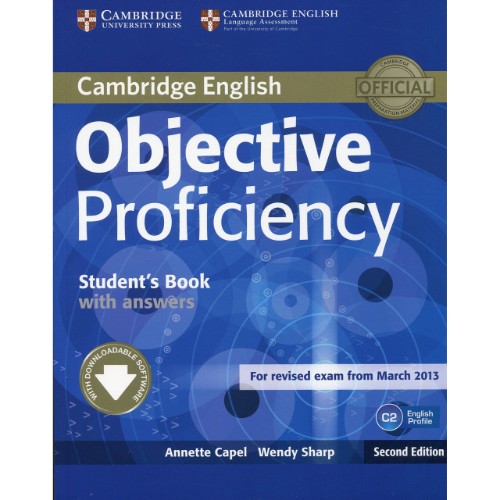 OBJECTIVE PROFICIENCY 2ED STUDENTS BOOK WITH ANSWERS WITH DOWNLOADABLE SOFTWARE