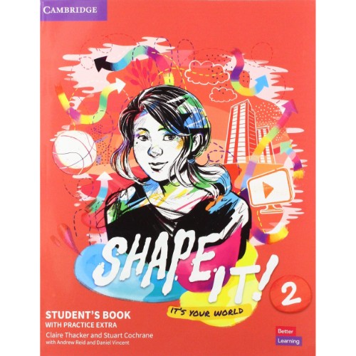 SHAPE IT STUDENT’S BOOK WITH PRACTICE EXTRA 2