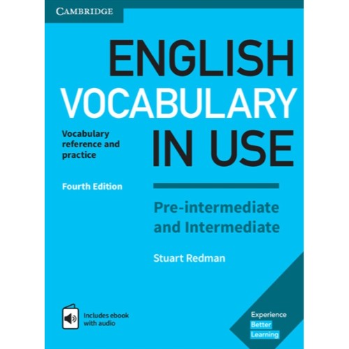 ENGLISH VOCABULARY IN USE 4ED WITH ANSWERS AND ENHANCED EBOOK PRE-INTERMEDIATE AND INTERMEDIATE