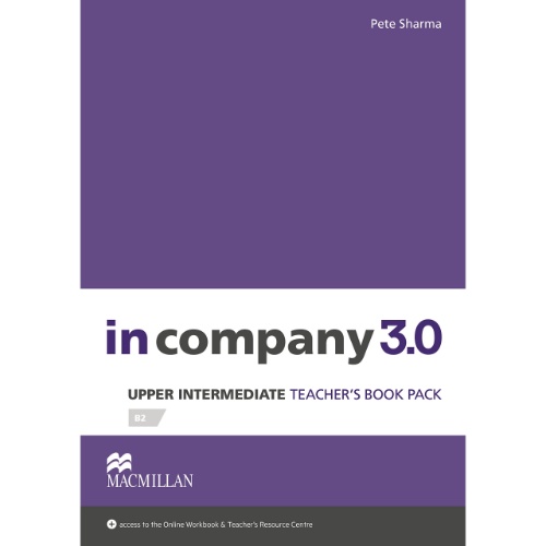 IN COMPANY 3.0 UPPER INTERMEDIATE LEVEL TEACHER'S BOOK PREMIUM PLUS PACK