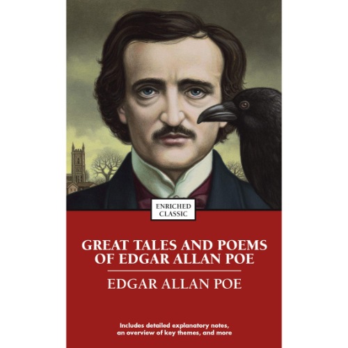 GREAT TALES AND POEMS OF EDGAR ALLAN POE PART OF ENRICHED CLASSICS