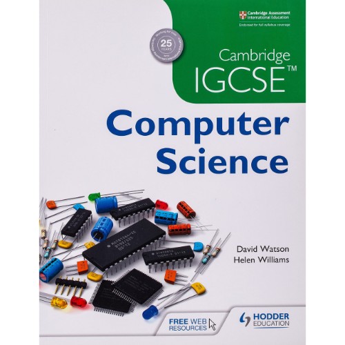 CAMBRIDGE IGCSE COMPUTER SCIENCE