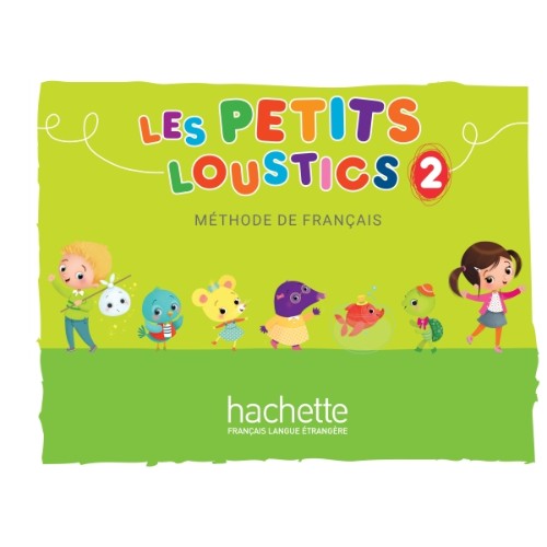 LES PETITS LOUSTICS 2 LIVRE DE L´ÉLÈVE