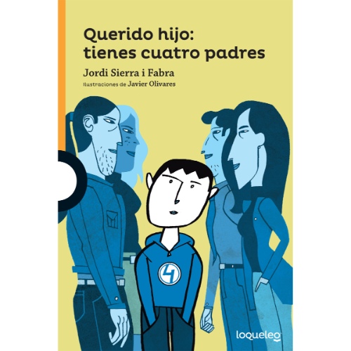 QUERIDO HIJO: TIENES CUATRO PADRES