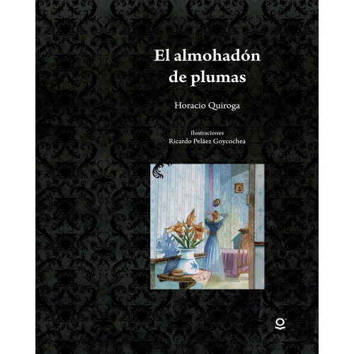 EL ALMOHADON DE PLUMAS 2ED