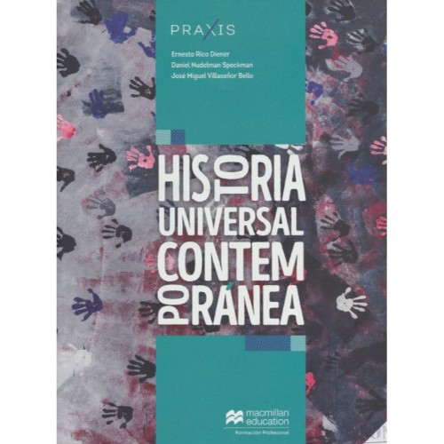 PRAXIS HISTORIA UNIVERSAL CONTEMPORANEA