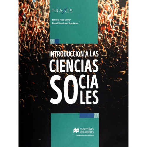 PRAXIS INTRODUCCIÓN A LAS CIENCIAS SOCIALES SB 1E