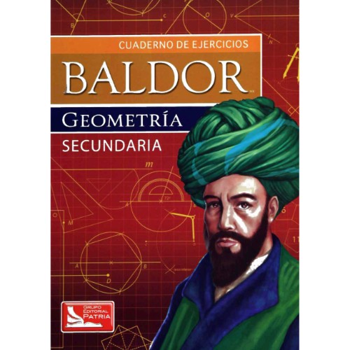 CUADERNO DE EJERCICIOS BALDOR GEOMETRÍA. SECUNDARIA