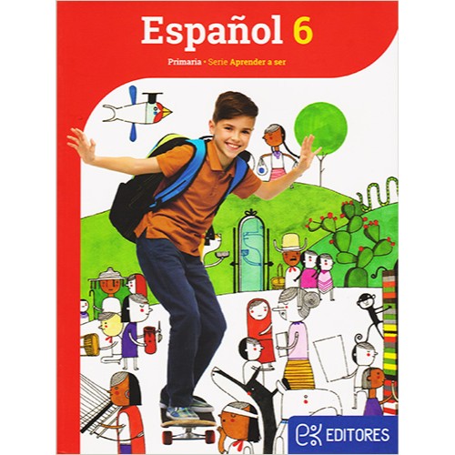 ESPAÑOL 6. APRENDER A SER