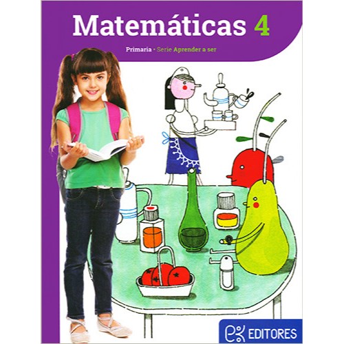 MATEMÁTICAS 4. APRENDER A SER