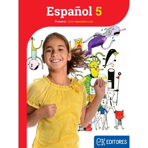 ESPAÑOL 5. APRENDER A SER