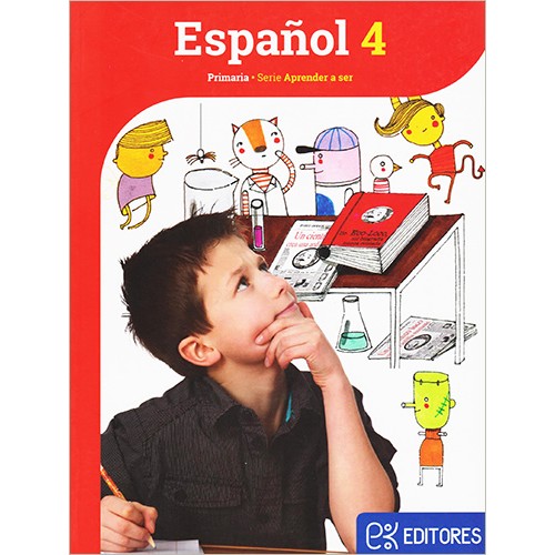 ESPAÑOL 4. APRENDER A SER