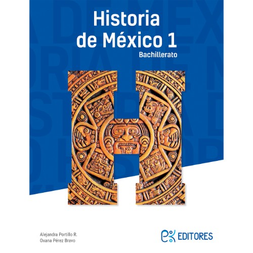 HISTORIA DE MEXICO 1 BACHILLERATO