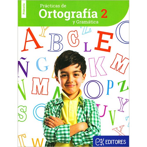 PRÁCTICAS DE ORTOGRAFÍA Y GRAMÁTICA 2