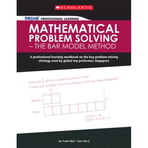 MATHEMATICAL PROBLEM SOLVING  THE BAR MODEL METHOD