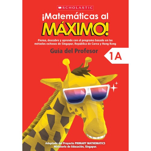 MATEMÁTICAS AL MÁXIMO GUIA DEL  PROFESOR 1A